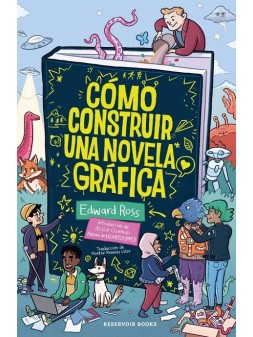 Cómo Construir una Novela Gráfica