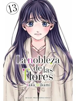 Compra La Nobleza de las Flores 13 de Milky Way Ediciones al mejor pre