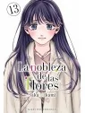 Compra La Nobleza de las Flores 13 de Milky Way Ediciones al mejor pre