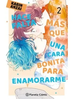 Compra Hace Falta más que una Cara Bonita para Enamorarme 02 de Planet