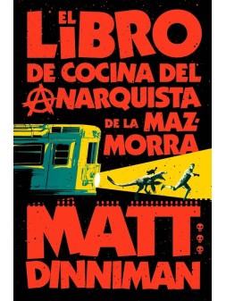 Carl el Mazmorrero 03: El Libro de Cocina del Anarquista de la Mazmorra