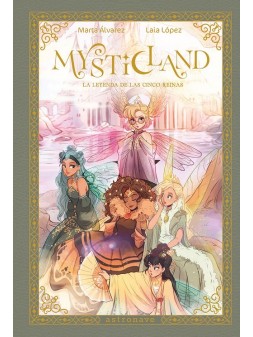 Mysticlad, la Leyenda de las Cinco Reinas