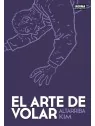 Compra El Arte de Volar de Norma Editorial al mejor precio (18,53 €)