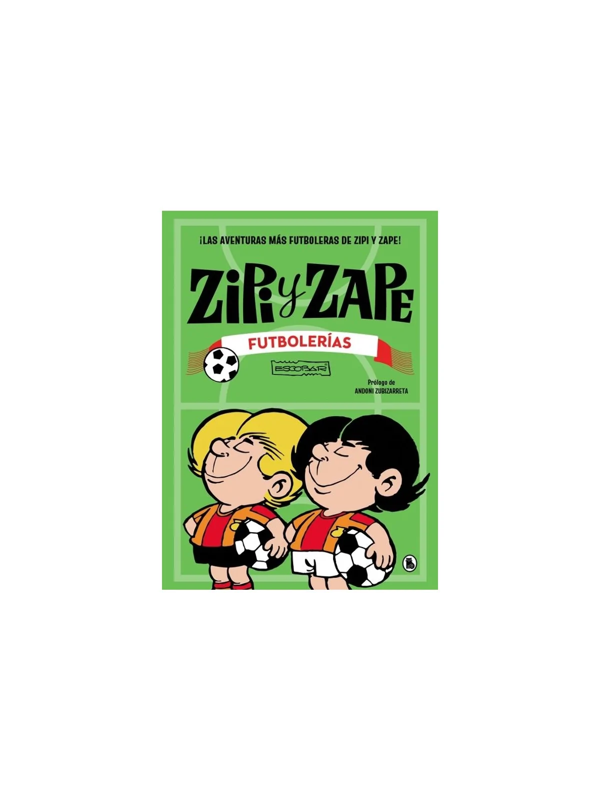 Compra Zipi y Zape: Futbolerías de penguinlibros al mejor precio (18,9
