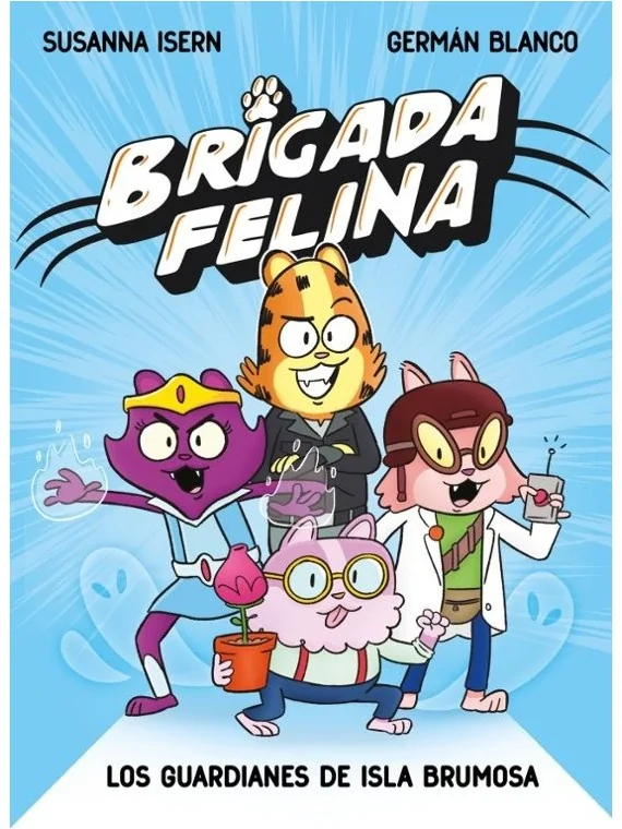 Compra Brigada Felina. Los Guardianes de Isla Brumosa de Astiberri al 