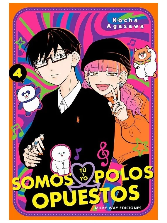 Compra Tú y Yo Somos Polos Opuestos  04 de Milky Way Ediciones al mejo