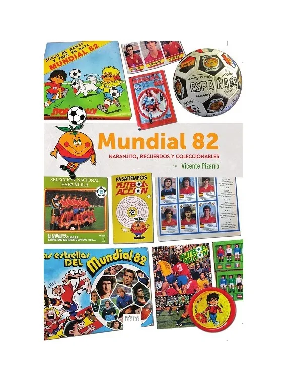 Compra Mundial 82: Naranjito, Recuerdos y Coleccionables de Diábolo Ed