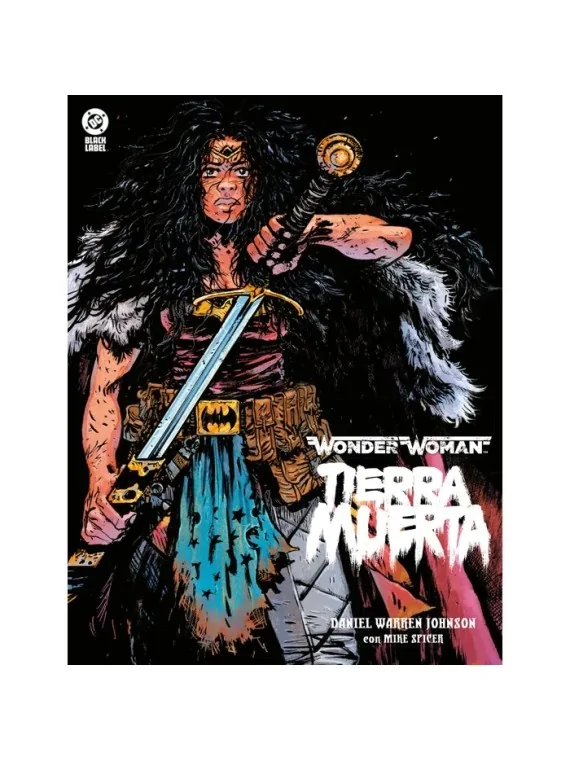 Compra DC Black Label: Wonder Woman (Tierra Muerta) de Panini Comics a