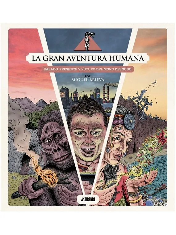 Compra La Gran Aventura Humana de Astiberri al mejor precio (24,70 €)