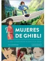 Compra Mujeres del Mundo Ghibli 01: La Huella Femenina de Miyazaki en 