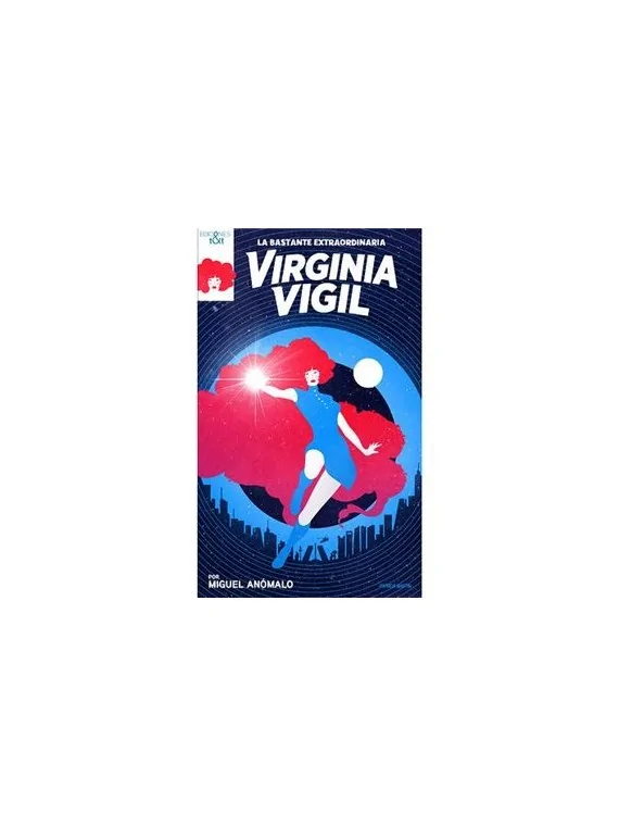 Compra La Bastante Extraordinaria Virgina Vigil de Ediciones T&T al me
