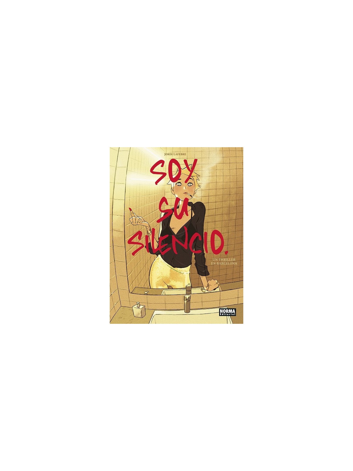 Compra Soy su Silencio de Norma Editorial al mejor precio (23,75 €)