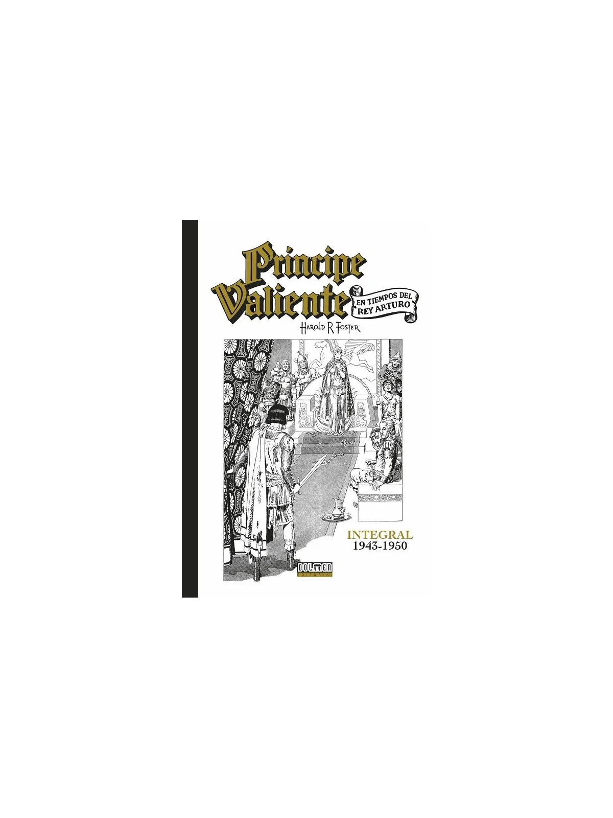 Compra Príncipe Valiente Integral 02 (1943 a 1950) de DOLMEN EDITORIAL