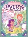 Compra Avery y Las Hadas de Astronave al mejor precio (18,95 €)