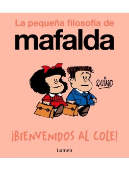 La Pequeña Filosofía de Mafalda: Guerra y Paz - Lumen