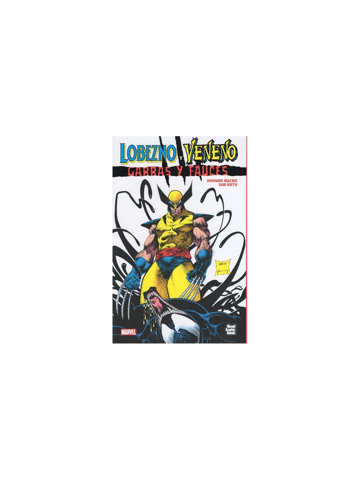 Lobezno y Veneno: Garras y Fauces (Novelas Gráficas Marvel)