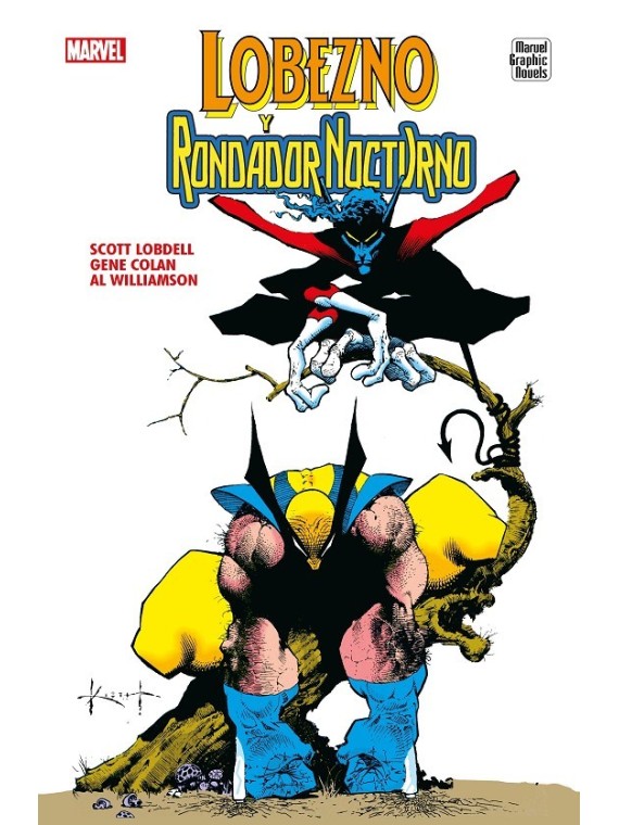 Lobezno y Rondador Nocturno (Novelas Gráficas Marvel)