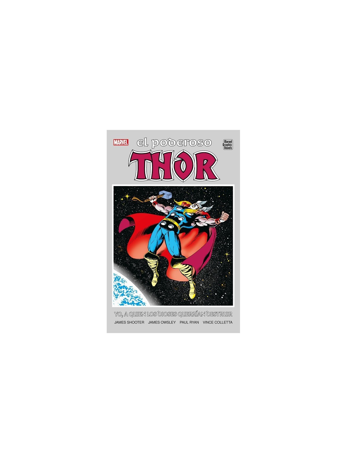 El Podoroso Thor Yo a Quien los Dioses Querrían Destruir