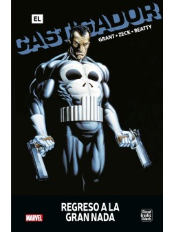 El Castigador: Regreso a la Gran Nada (Novelas Gráficas Marvel)