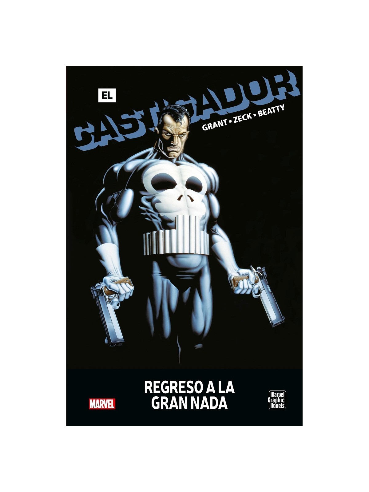 El Castigador: Regreso a la Gran Nada (Novelas Gráficas Marvel)