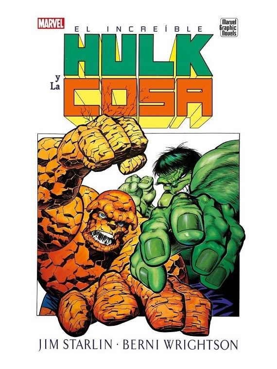 El Íncreible Hulk y La Cosa