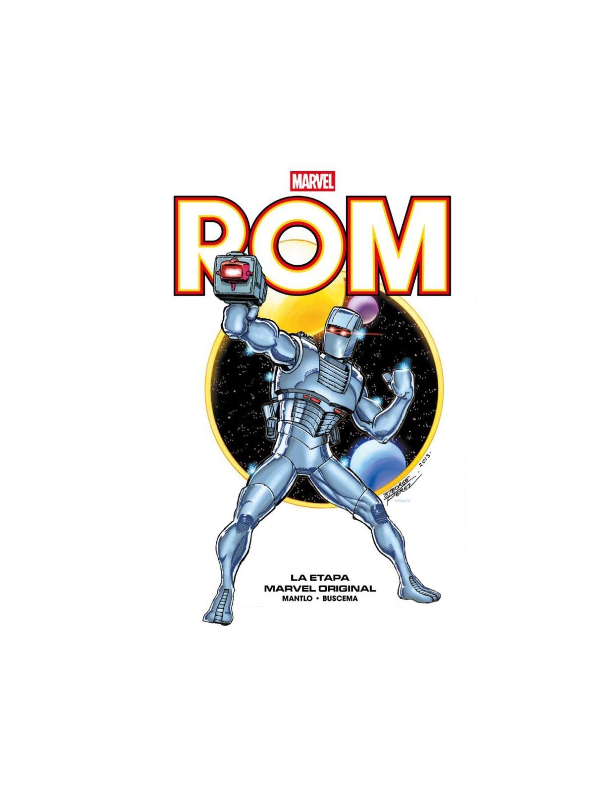 Rom La Etapa Marvel Original 1 (Segunda Edición)