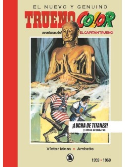 El Nuevo y Genuino Capitán Trueno Limited Edition 4 ¡Lucha de Titanes! 1959-1960