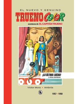El Nuevo y Genuino Capitán Trueno Limited Edition 1 ¡La Ola Impacable! 1957-1958