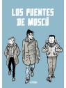 Los Puentes de Moscú (Nueva Edición)