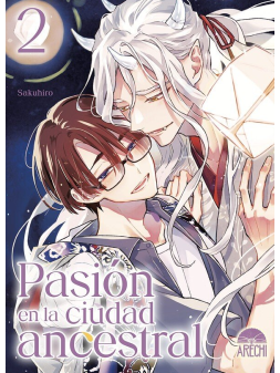 Pasión en la Ciudad Ancestral 02 - Manga Yaoi