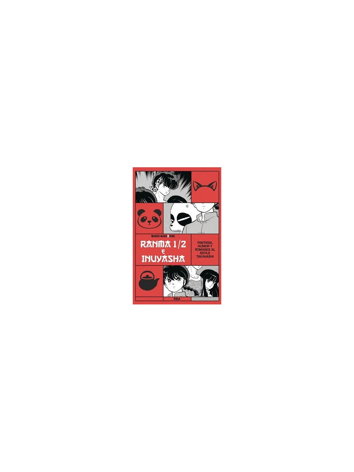 Mundo MangAnime: Ranma 1/2 e Inuyasha