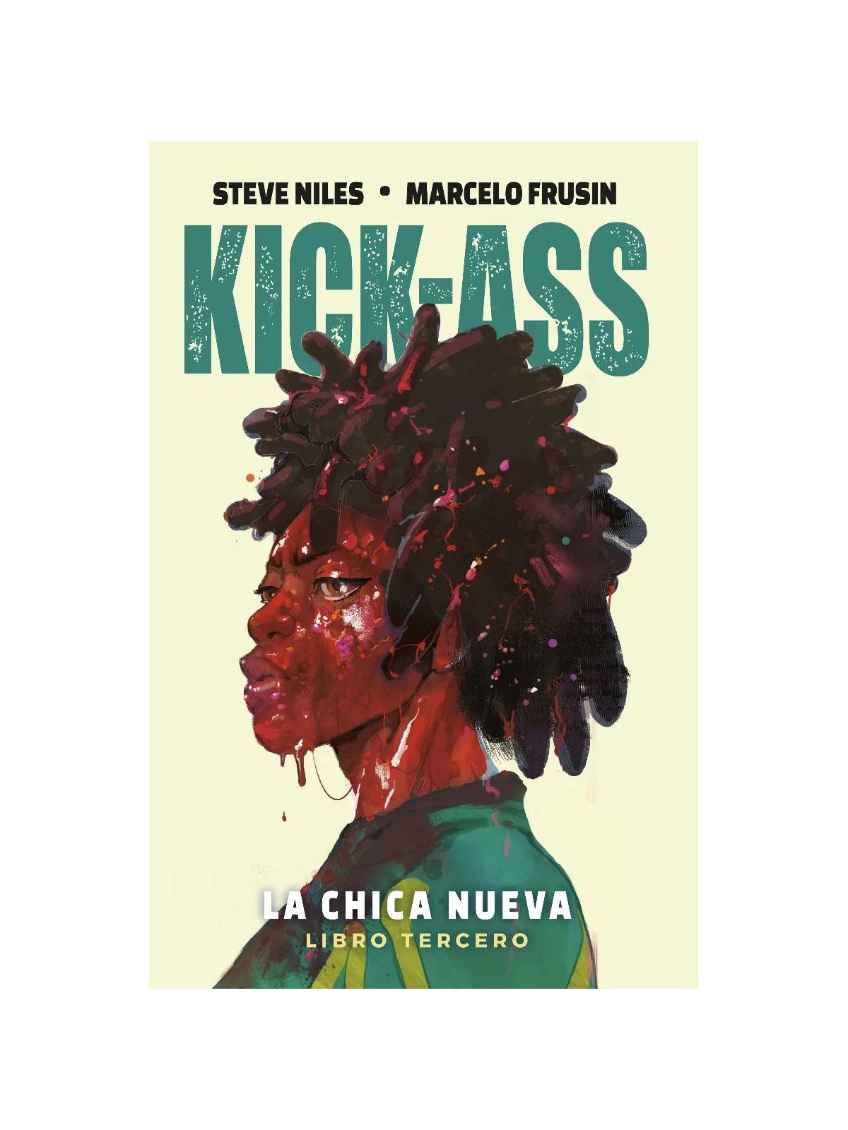 Kick-Ass: La Chica Nueva 03 - Panini Comics