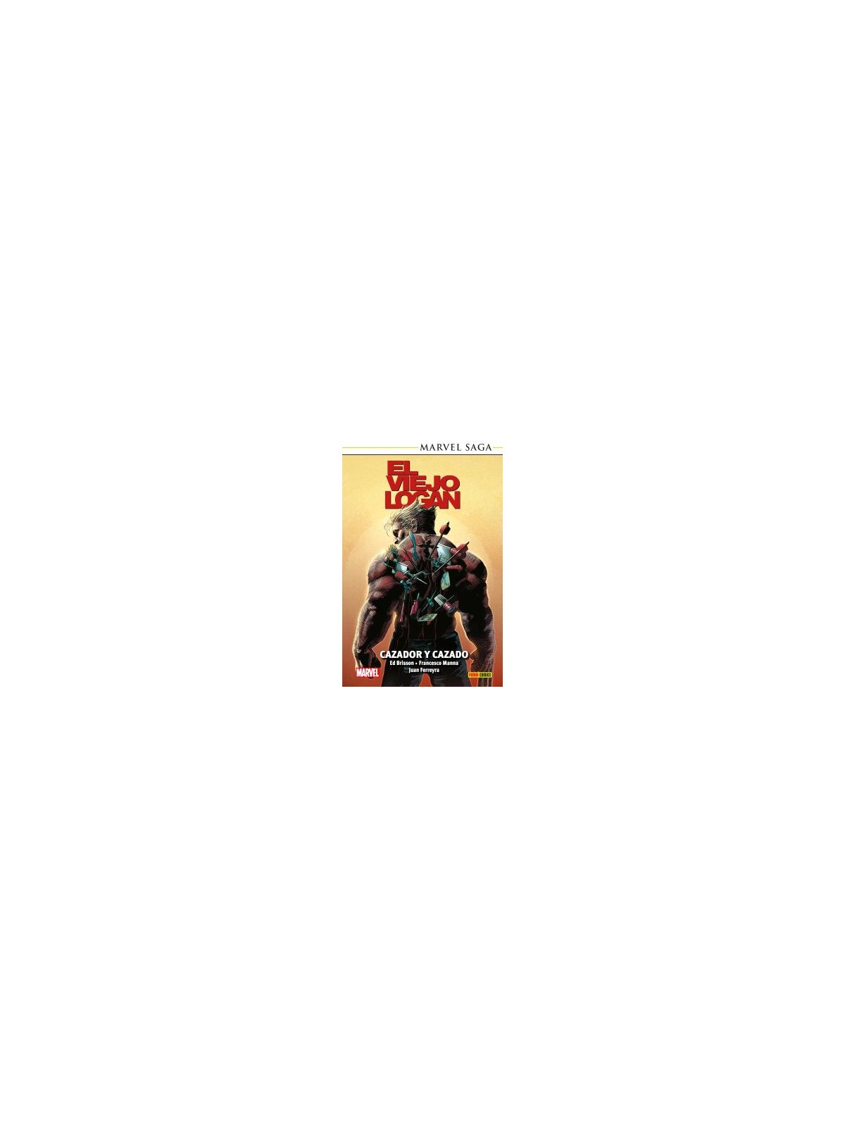 Marvel Saga TPB: El Viejo Logan 08 - Panini Cómics