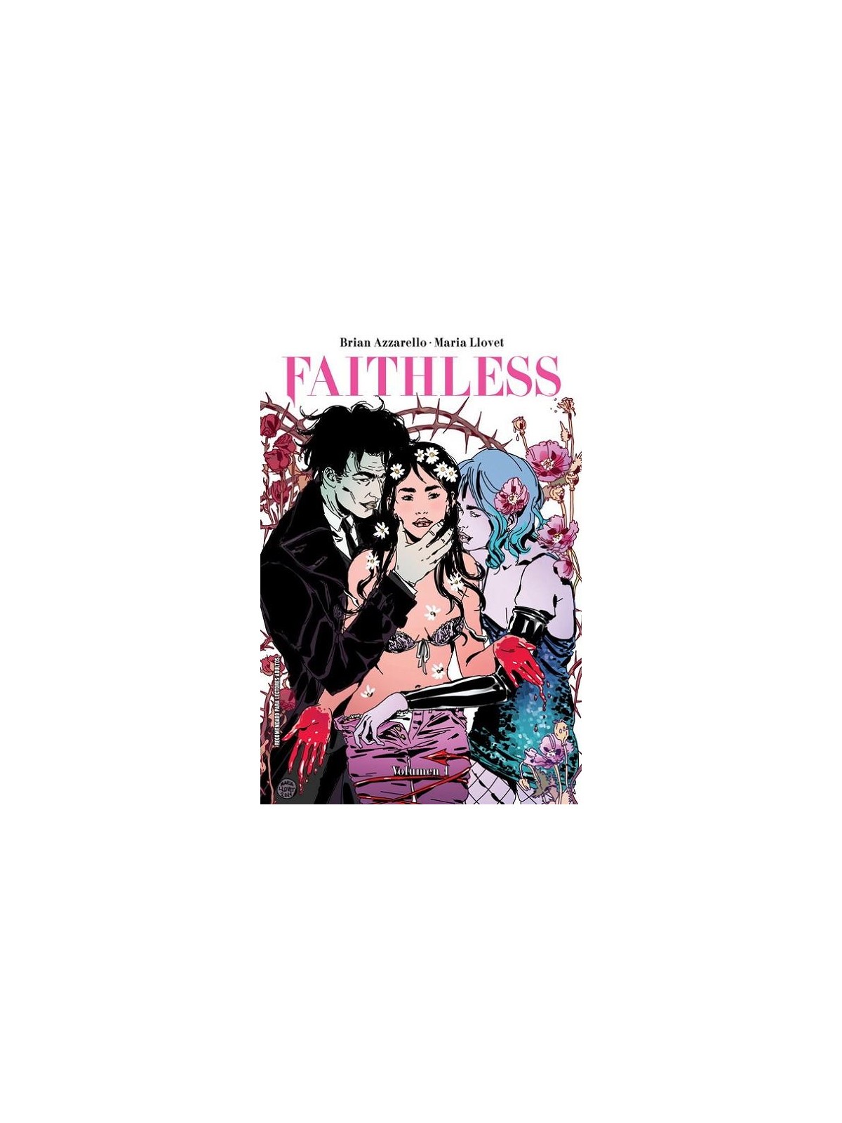 Faithless 2x1 (Nº 1 y 2) - Brian Azzarello