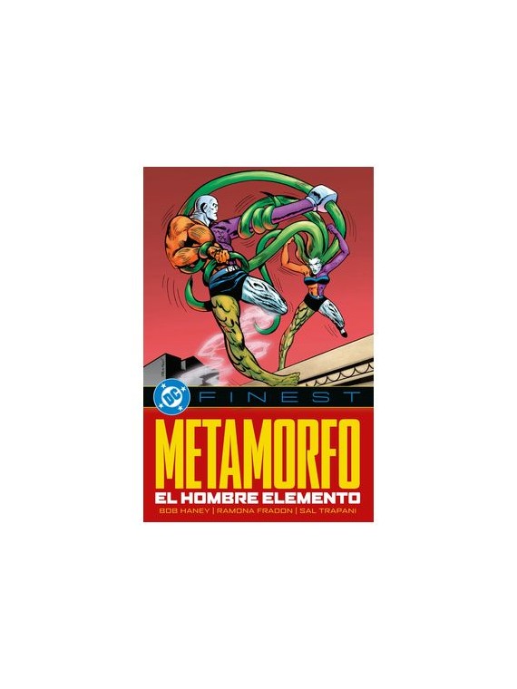 DC Finest: Metamorfo - El Hombre Elemento