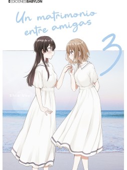 Compra Un Matrimonio entre Amigas 02 de Ediciones Babylon al mejor pre