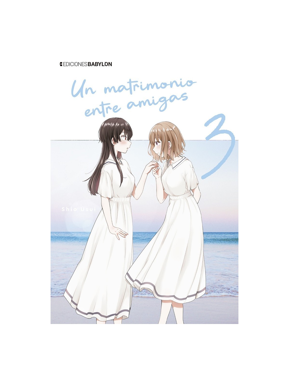 Compra Un Matrimonio entre Amigas 02 de Ediciones Babylon al mejor pre