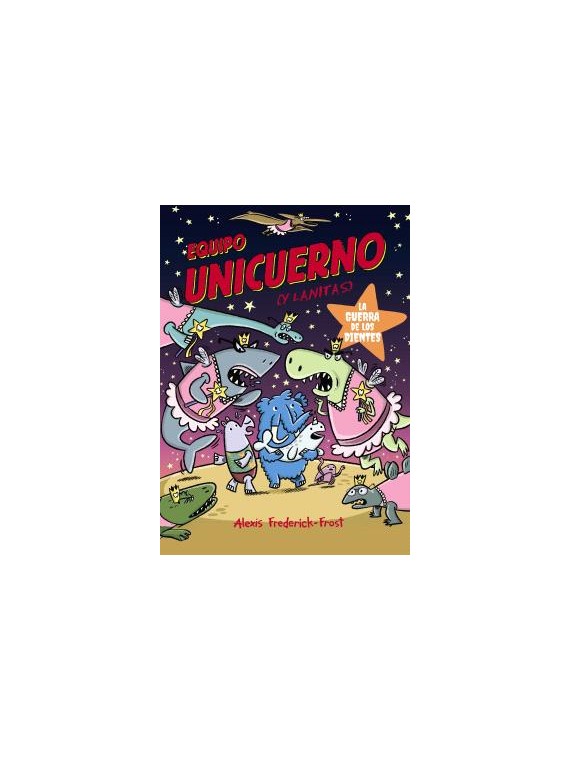 Equipo Unicuerna Vol. 03 - La Guerra