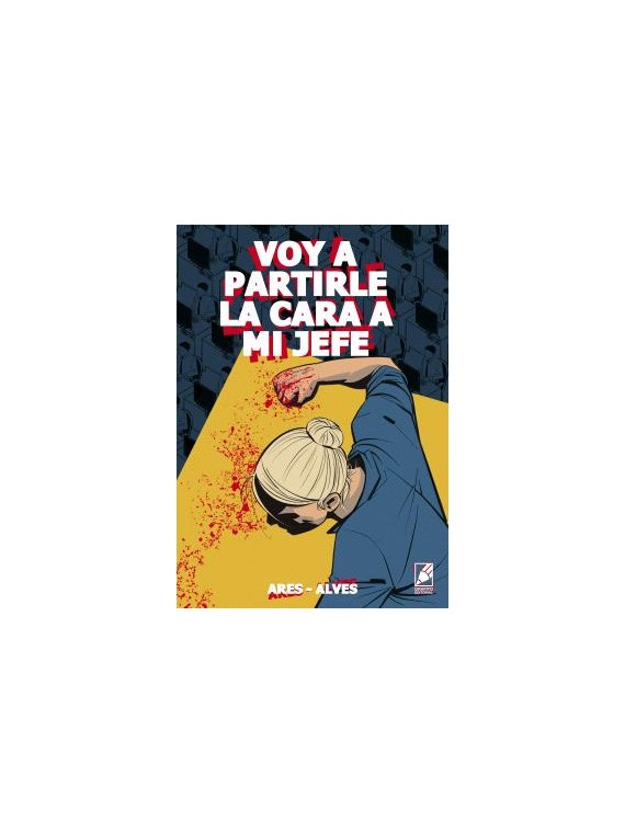Voy a Partirle la Cara a mi Jefe - Cómic