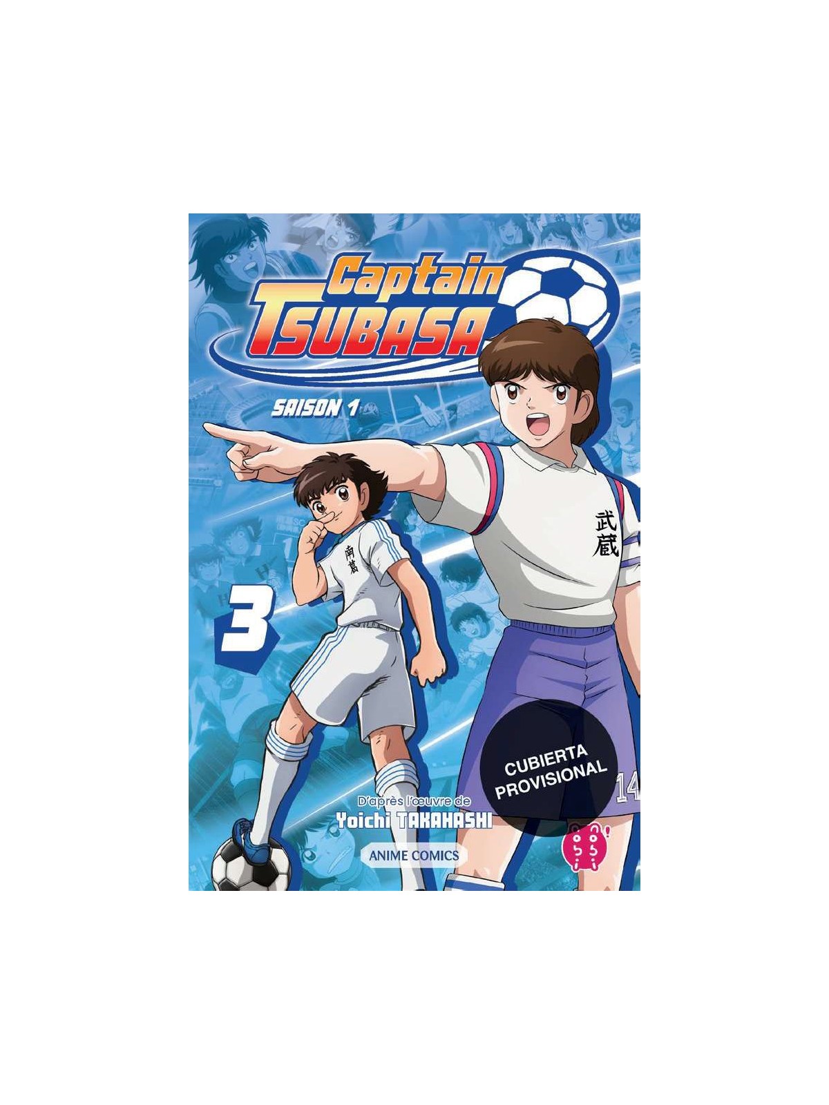 Captain Tsubasa 03 - Yoichi Takahashi | Manga Shonen