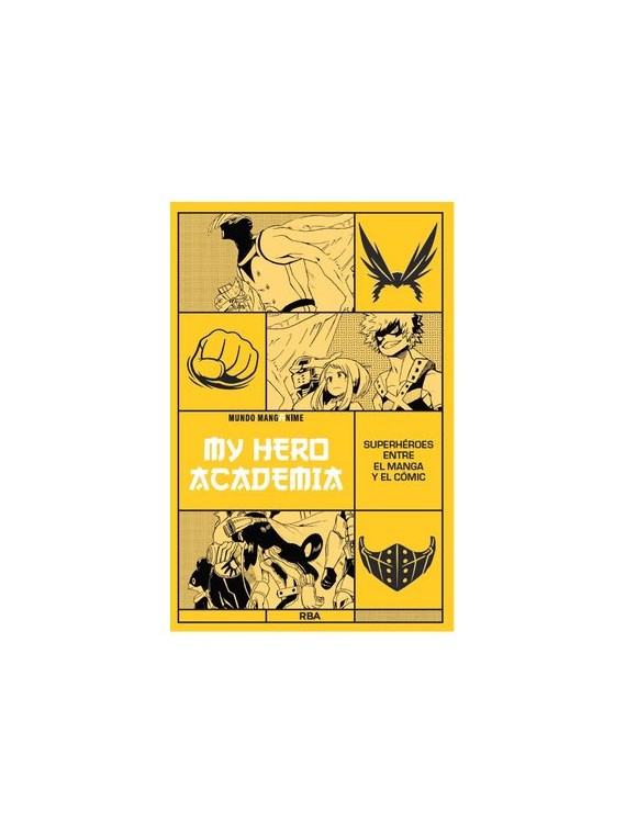 Manganime 18: My Hero Academia Super - RBA