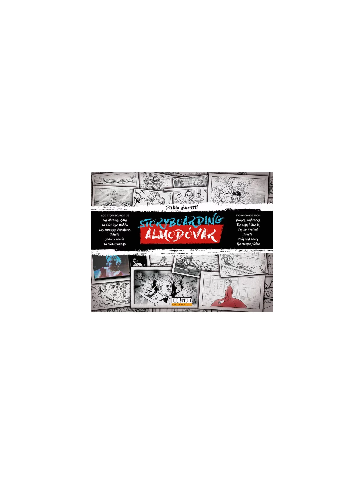Storyboarding Almodóvar - Libro de arte cinematográfico