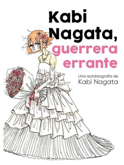 Kabi Nagata, Guerrera Errante - Manga