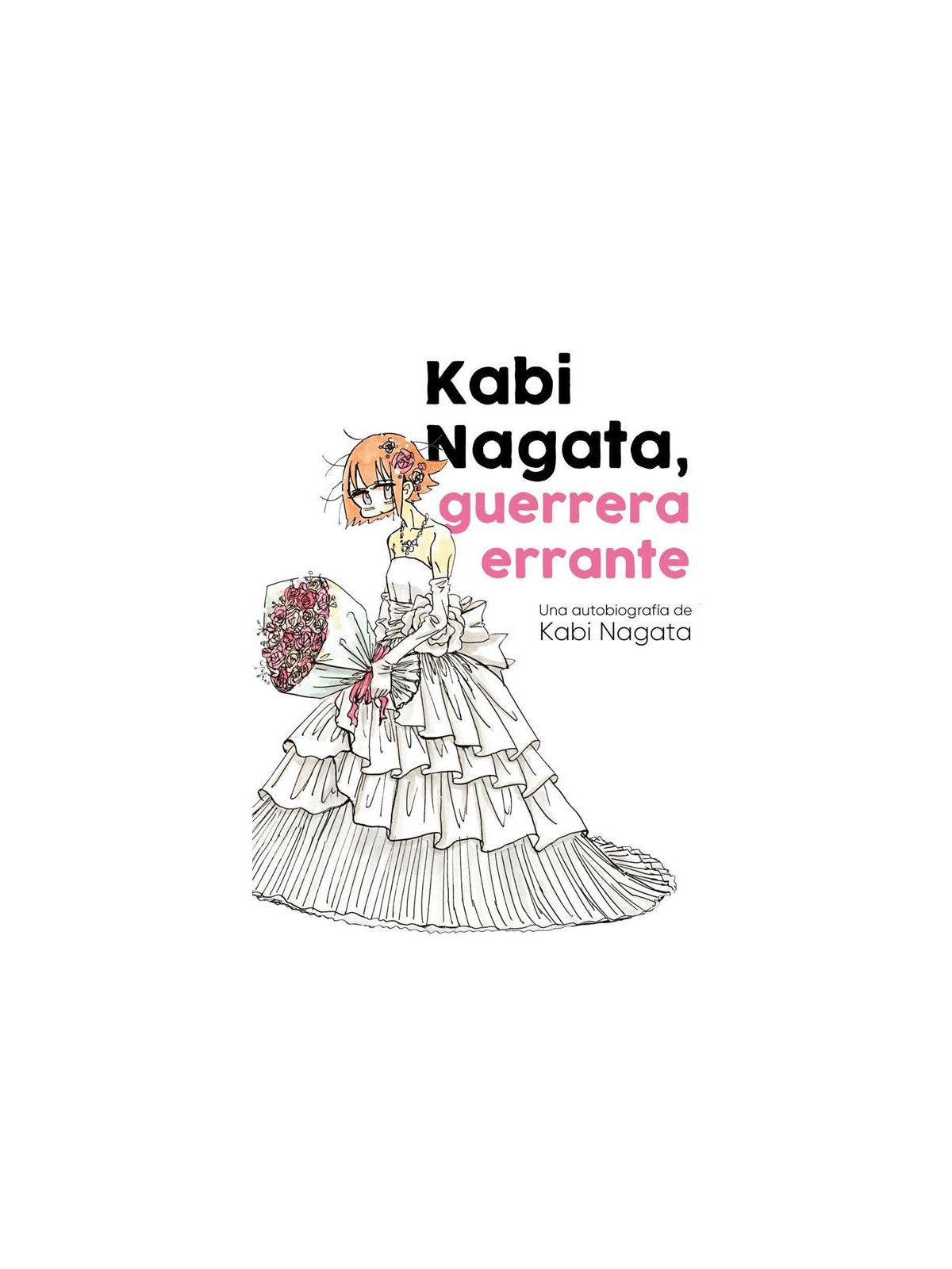 Kabi Nagata, Guerrera Errante - Manga