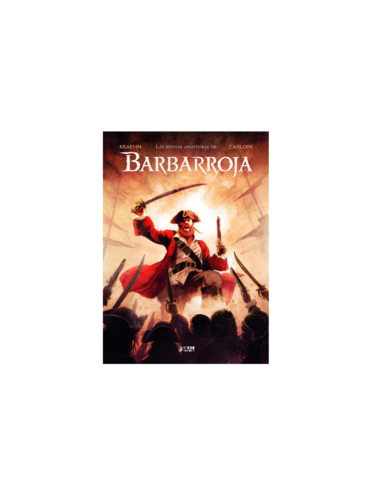 Las Nuevas Aventuras de Barbarroja - Cómic Europeo