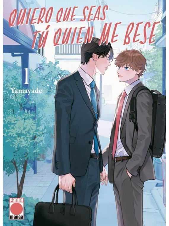 Quiero Que Seas Tú Quien Me Bese 01 - Manga Panini