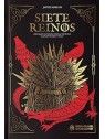 Siete Reinos: Explorando el Universo de Juego de Tronos y Canción de Hielo y Fuego