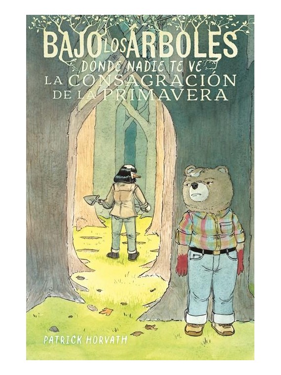 Bajo los Árboles, Donde Nadie Te Ve - Patrick Horvath