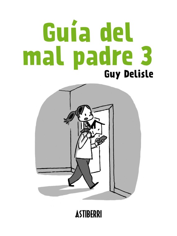 Guia del Mal Padre 03 - Guy Delisle