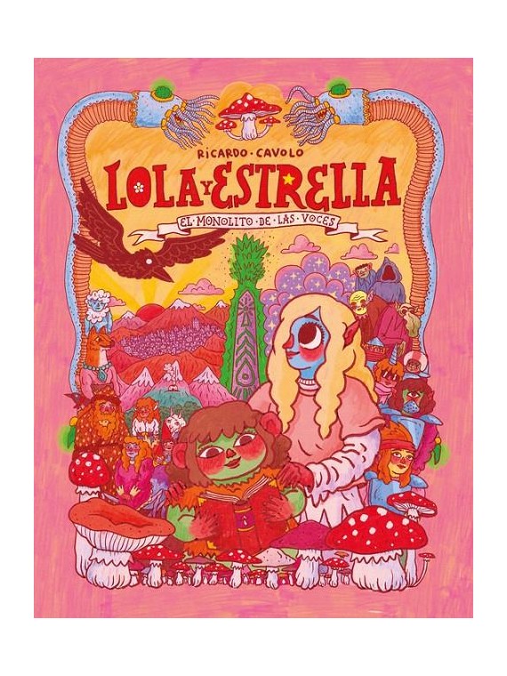 Lola y Estrella 01. El Monolito de las Voces - Cavolo